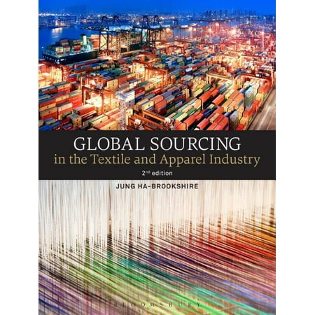 ISBN 9781501328367 product image for Global Sourcing in the Textile and Apparel Industry (Edition 2) (Paperback) | upcitemdb.com