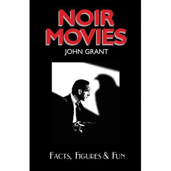 Pre-Owned Noir Movies Facts, Figures & Fun (Hardcover) 1904332390 9781904332398