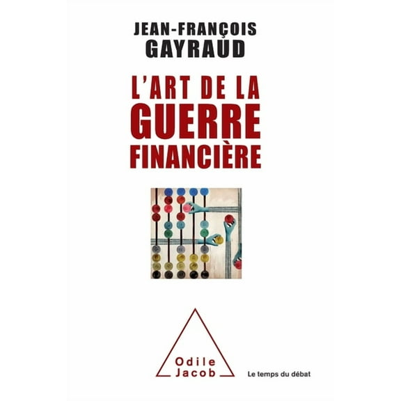 Oj.SC.Humaines L'Art de la guerre financiÃ¨re, (Paperback)