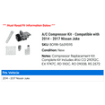 thumbnail image 2 of A/C Compressor Kit - Compatible with 2014 - 2017 Nissan Juke 2015 2016, 2 of 2