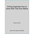 thumbnail image 1 of Pre-Owned Writing Superstars How to Score More Than Ever Before (Paperback) 0979009421 9780979009426, 1 of 1