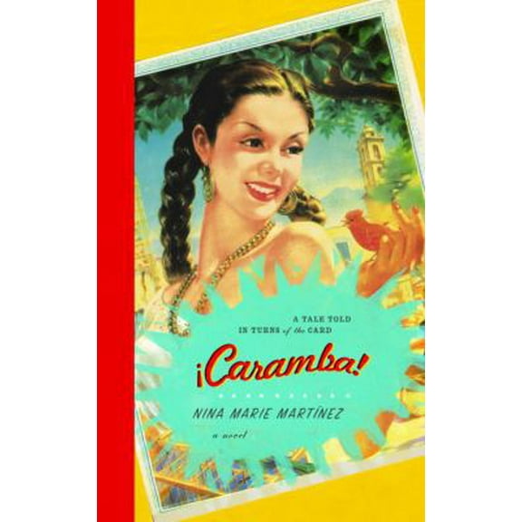 Pre-Owned Caramba!: A Tale Told in Turns of the Card (Hardcover) 0375413758 9780375413759