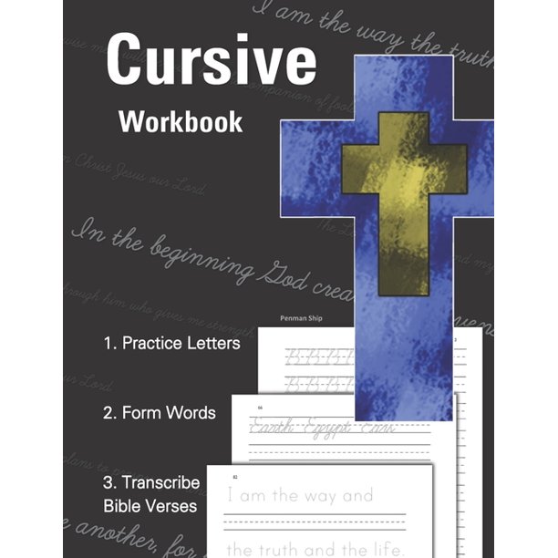 cursive workbook 1 practice letters 2 form words 3 transcribe bible verses learn cursive and scripture