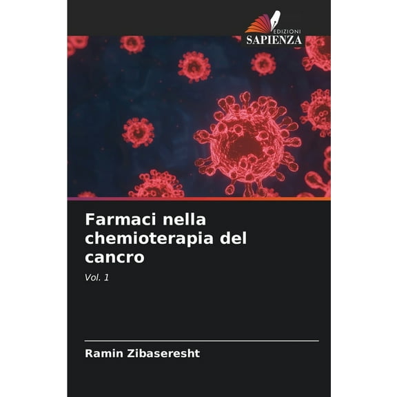 Farmaci nella chemioterapia del cancro, (Paperback)