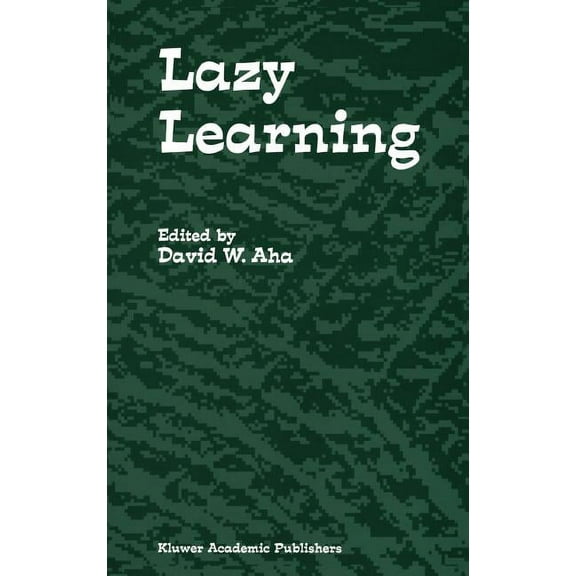 Lazy Learning, (Hardcover)