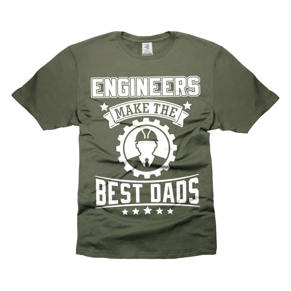 Engineers Make The Best Dads Shirt Engineer Dad Shirt Father's Day Engineer Gift Shirts