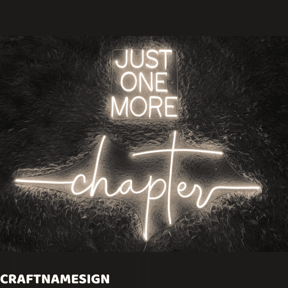 Craftnamesign Just One More Chapter Neon Sign, Library Decor, Home Book Room Wall Art
