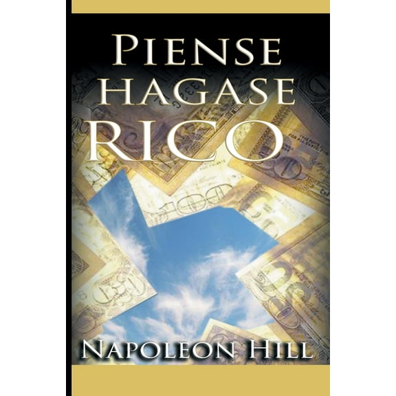 Piense y hagase rico (Paperback) by Napoleon Hill