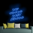thumbnail image 4 of Handmadetneonsign Stop Thinking Start Drinking Neon Sign, Cocktail Wall Art Decor, Cocktails Bar Wall Decor, 4 of 5