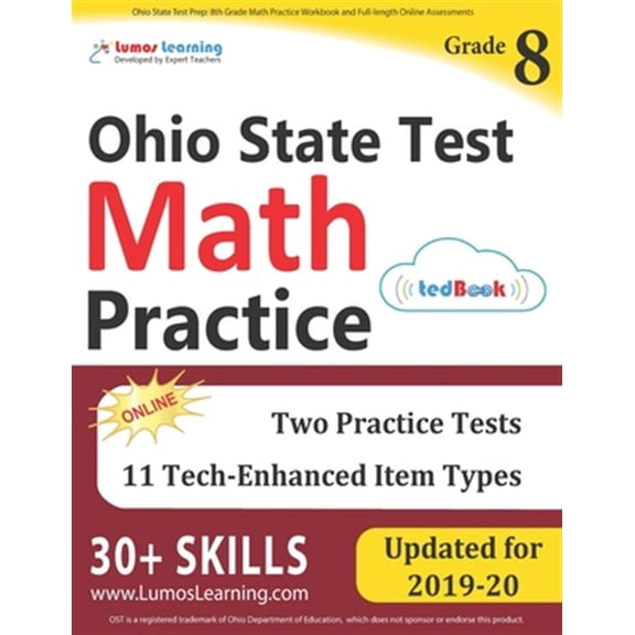 Pre-Owned Ost by Lumos Learning Ohio State Test Prep: 8th Grade Math Practice Workbook and Full-length Online Assessments: OST Study Guide, Book 11, (Paperback)