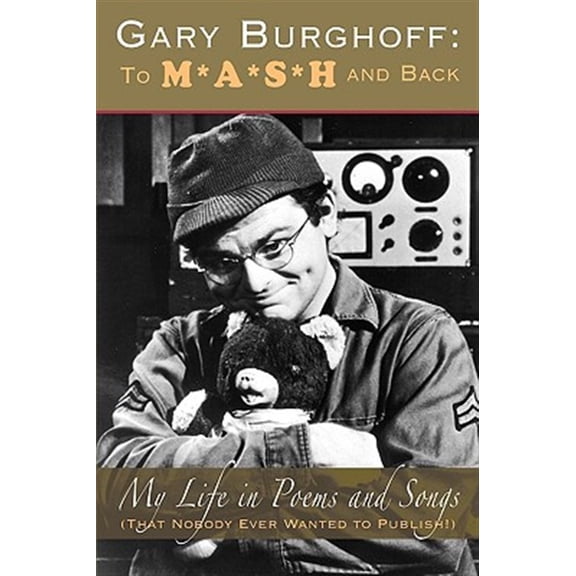 Pre-Owned Gary Burghoff: To M*A*S*H and Back Paperback