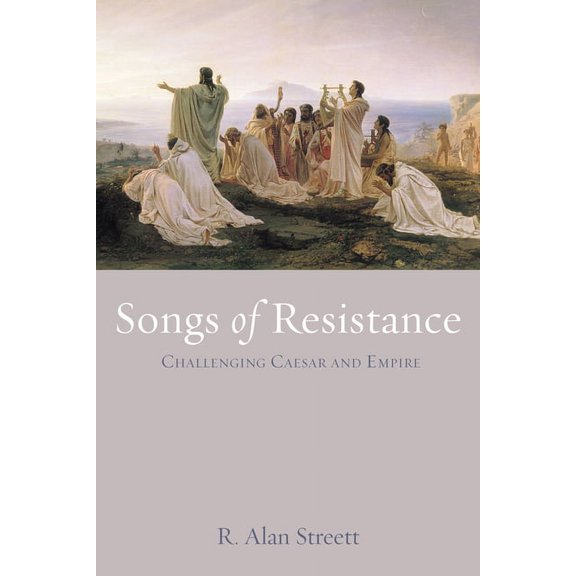Songs of Resistance (Paperback)