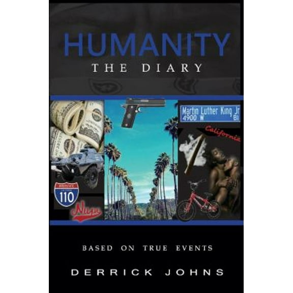 Pre-Owned Humanity: The Diary (Paperback) 1098383990 9781098383992