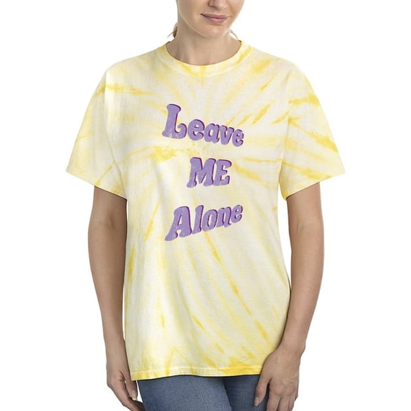 Leave Me Alone Tie Dye Cyclone Women -Smartprints Designs, Female XX-Large