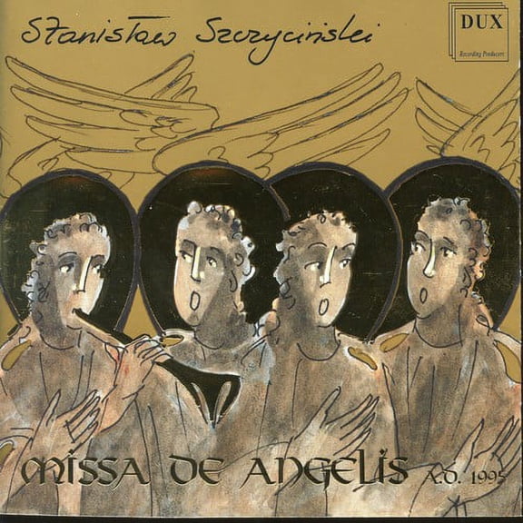 Szczycinski - Missa de Angelis - Music & Performance - CD