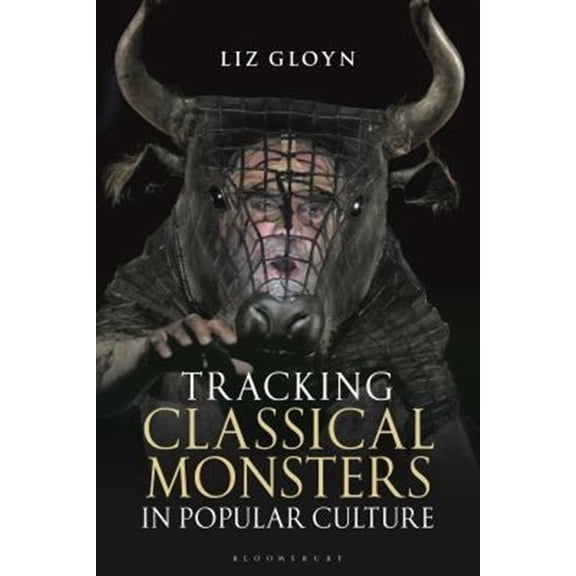 Pre-Owned Tracking Classical Monsters in Popular Culture, (Paperback)
