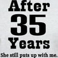 thumbnail image 3 of CafePress - 35Th Anniversary Funny Quote Light T Shirt - Men's Classic Graphic T-Shirt, 3 of 4