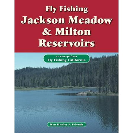 Reservoir Fishing Map - Fly Fishing Jackson Meadow & Milton Reservoirs - eBook