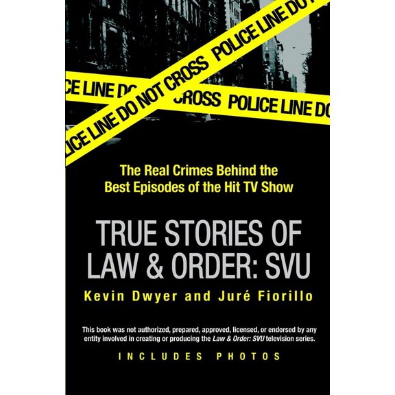 Pre-Owned True Stories of Law & Order: SVU: The Real Crimes Behind the Best Episodes of the Hit TV Show
