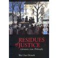 thumbnail image 1 of Pre-Owned Residues of Justice: Literature, Law, Philosophy (Paperback) 0520202449 9780520202443, 1 of 1
