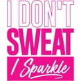 thumbnail image 3 of CafePress - I Don't Sweat Pink - Women's Light Pajamas, 3 of 4