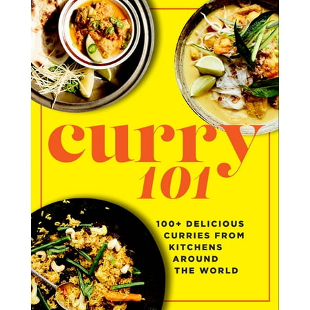 Curry 101 : 100+ delicious curries from kitchens around the (Best Lamb Curry In The World)