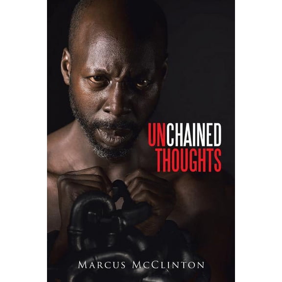 Unchained Thoughts, (Paperback)