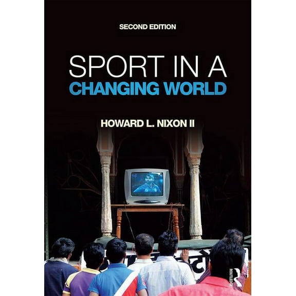 Sport in a Changing World, (Paperback)