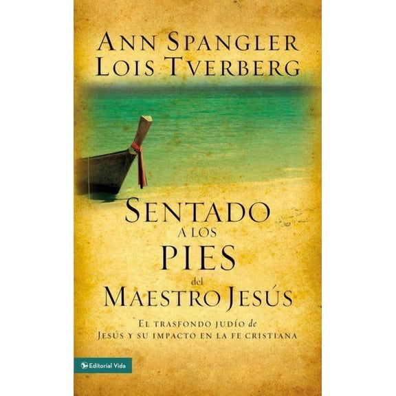 Los Sentado a Los Pies del Maestro Jes��s: El Trasfondo Jud��o de Jes, (Paperback)