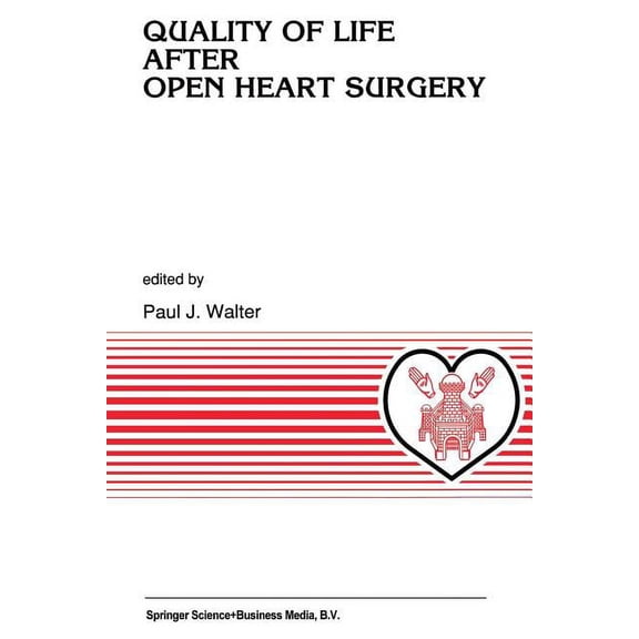 Developments in Cardiovascular Medicine Quality of Life After Open Heart Surgery, Book 132, (Paperback)