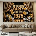 thumbnail image 2 of Happy 50th Birthday Backdrop We're Gonna Party Like It's 1975 Photography Background for Women Men Golden Black Retro Cheer to 50 Years Birthday Party Decorations Banner Supplies Photo Booth Props, 2 of 3