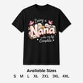 thumbnail image 5 of Being a Nana Makes My Life Complete T-Shirt | Floral Butterfly Grandma Gift Tee | Women's Short Sleeve, 5 of 9