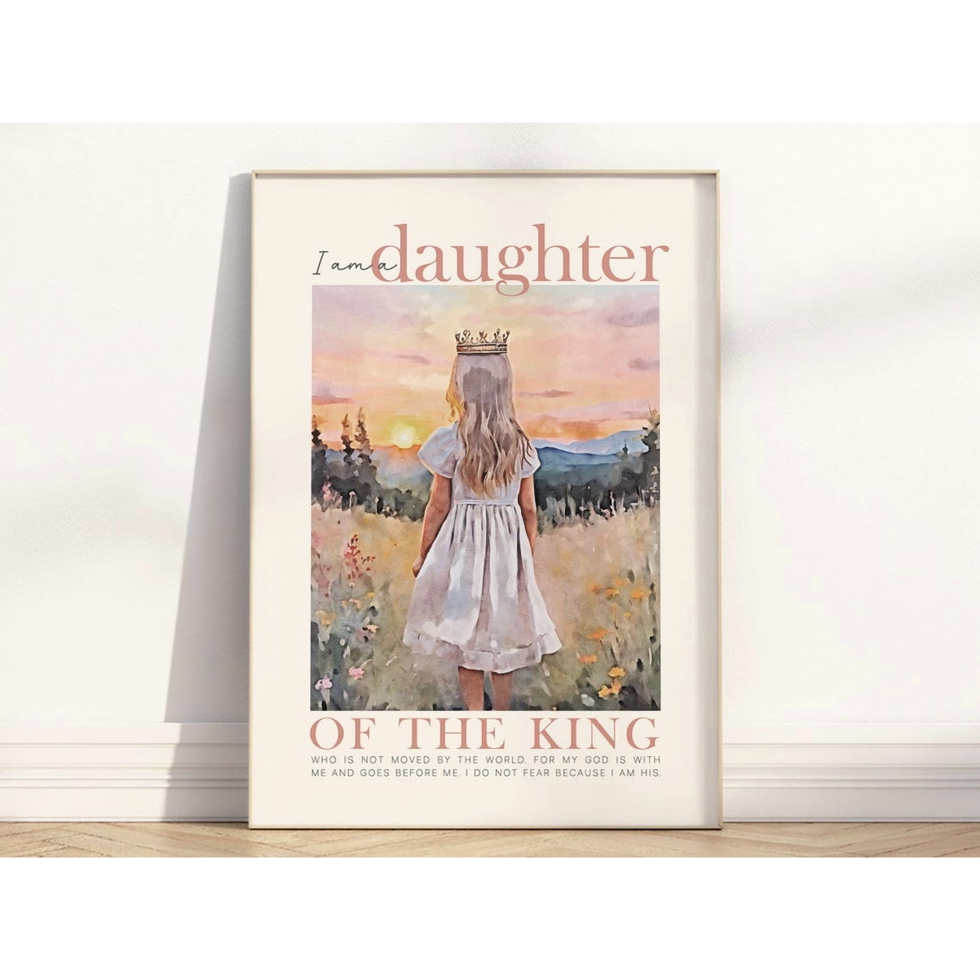 I Am A Daughter Of The King 2 Corinthians 6 18 Christian Baby Girl Nursery Art Home Decor Office Wall Art