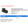 thumbnail image 2 of Clutch Pedal Position Switch - Compatible with 1988 - 1997 Ford F-250 1989 1990 1991 1992 1993 1994 1995 1996, 2 of 2