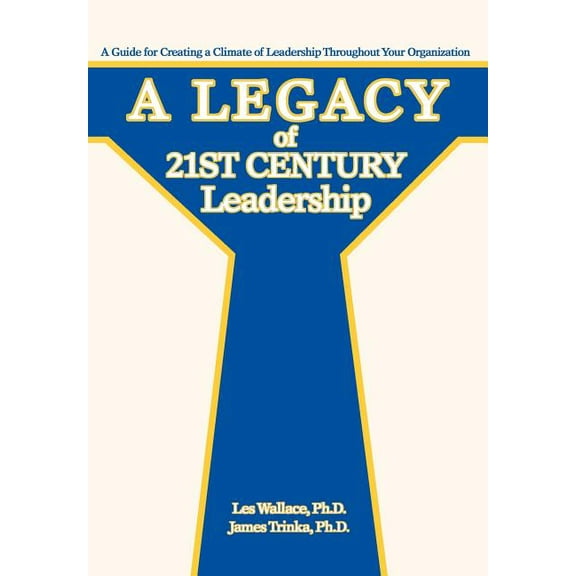 Legacy of 21st Century Leadership:a Gu