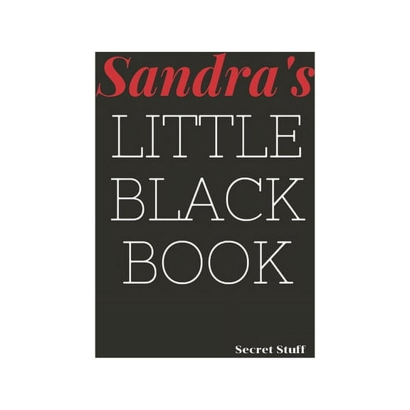 Little Black Book: Sandra's Little Black Book: Sandra's Little Black Book (Paperback)