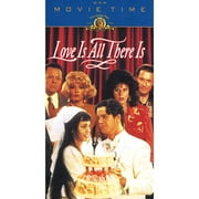 Love Is All There Is (Full Frame)