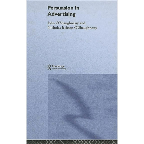 Persuasion in Advertising, (Hardcover)