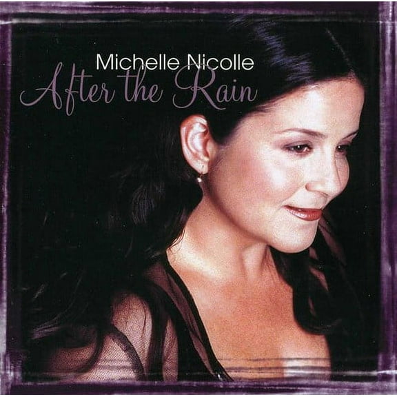 Michelle Nicolle - After the Rain - CD