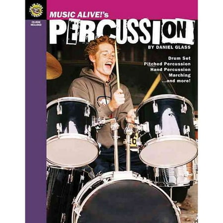 Music Alive!'s Percussion: Drum Set, Pitched Percussion, Hand Percussion, Marching. and More!