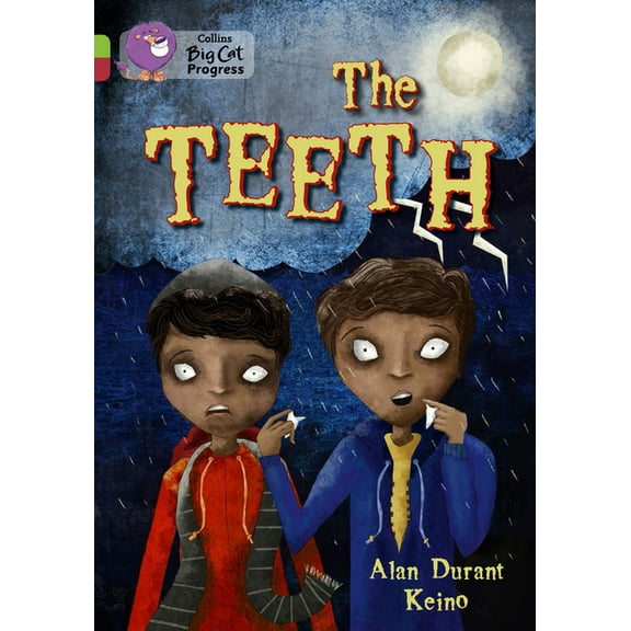 Collins Big Cat Progress The Teeth: Band 11 Lime/Band 14 Ruby, (Paperback)