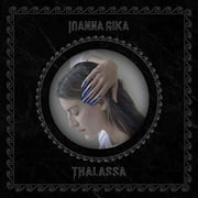 Ioanna Gika - Thalassa - Vinyl