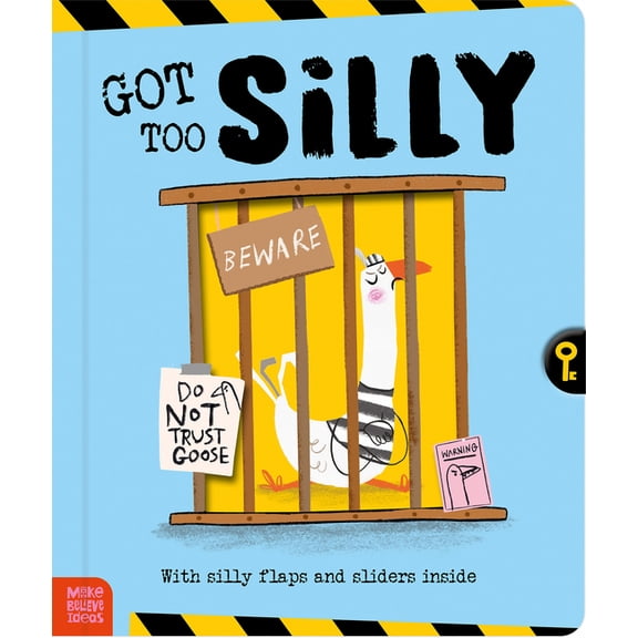 Got Too Silly, (Board Book)