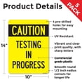thumbnail image 2 of Caution Testing In Progress Public Safety Rigid Plastic Sign 14 Inch x 10 Inch - 5 Pack, 2 of 8
