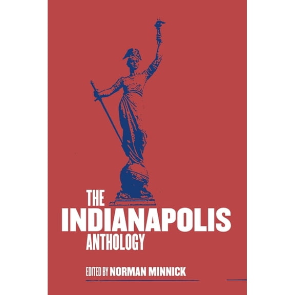 Belt City Anthologies The Indianapolis Anthology, (Paperback)