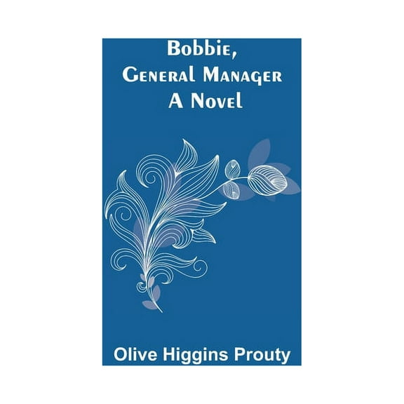 Bobbie, General Manager, (Paperback)