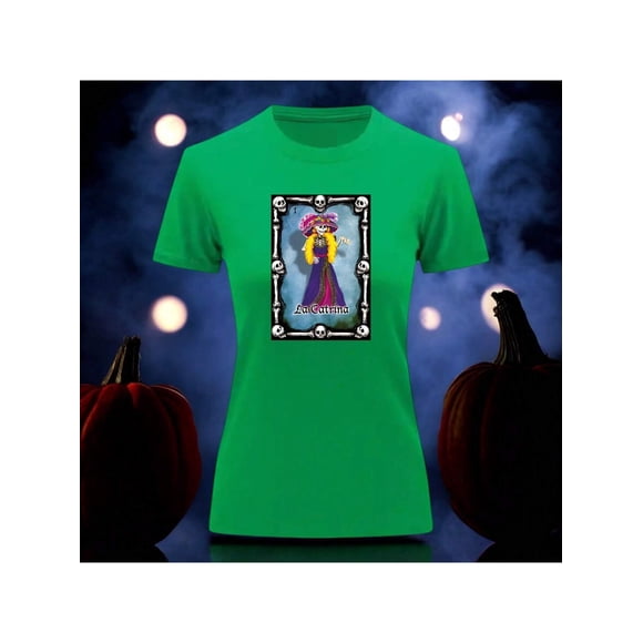 Playera Blusa Con Impresion De La Catrina De Loteria Dia De Muertos Tradicion Mexicana Color Verde Talla Chica Marca Emil SaEs
