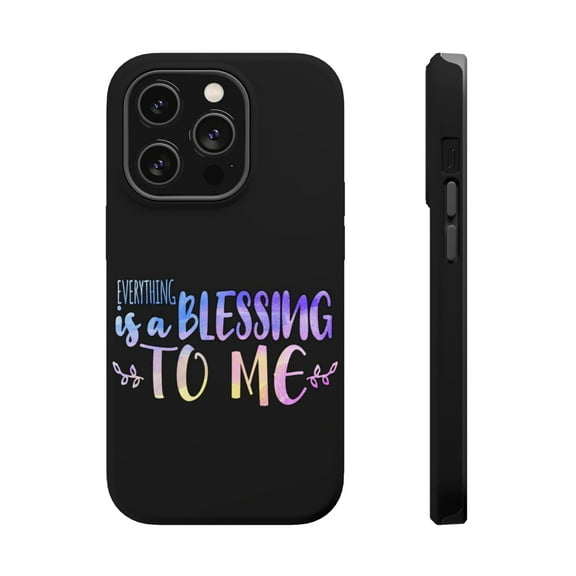 DistinctInk Tough Case for Apple iPhone 15 PRO (6.1" Screen), Compatible with MagSafe Charging - Everything Blessing To Me