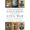 thumbnail image 2 of Pre-Owned The California Gold Rush and the Coming of the Civil War (Paperback) 0307277577 9780307277572, 2 of 2