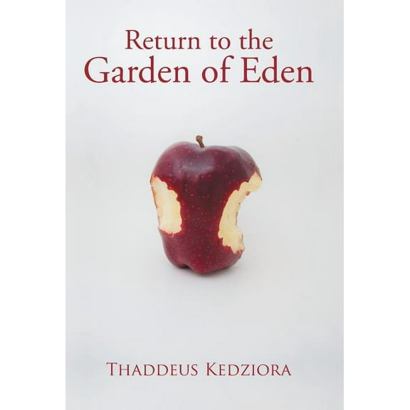 Return to the Garden of Eden